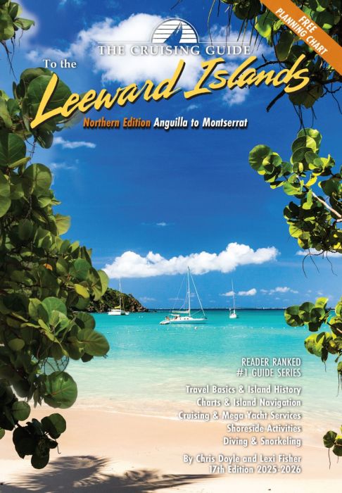 Cruising Guide to the Northern Leeward Islands 2025/2026